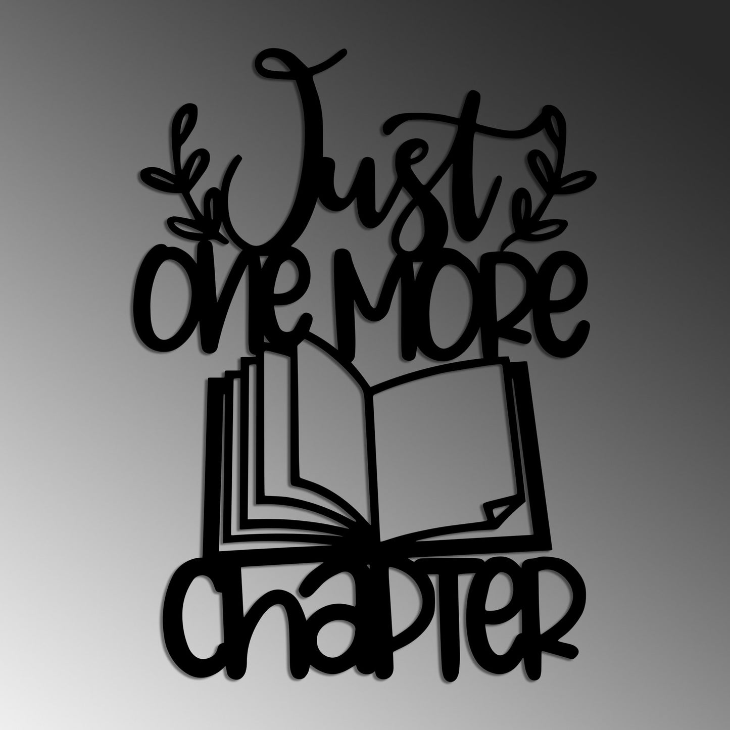 Metalna zidna dekoracija Just One More Chapter