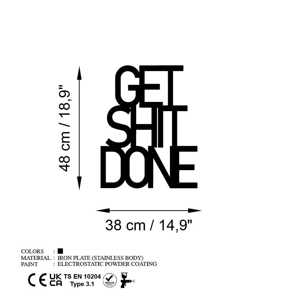 Metalna zidna dekoracija Get Shit Done 15