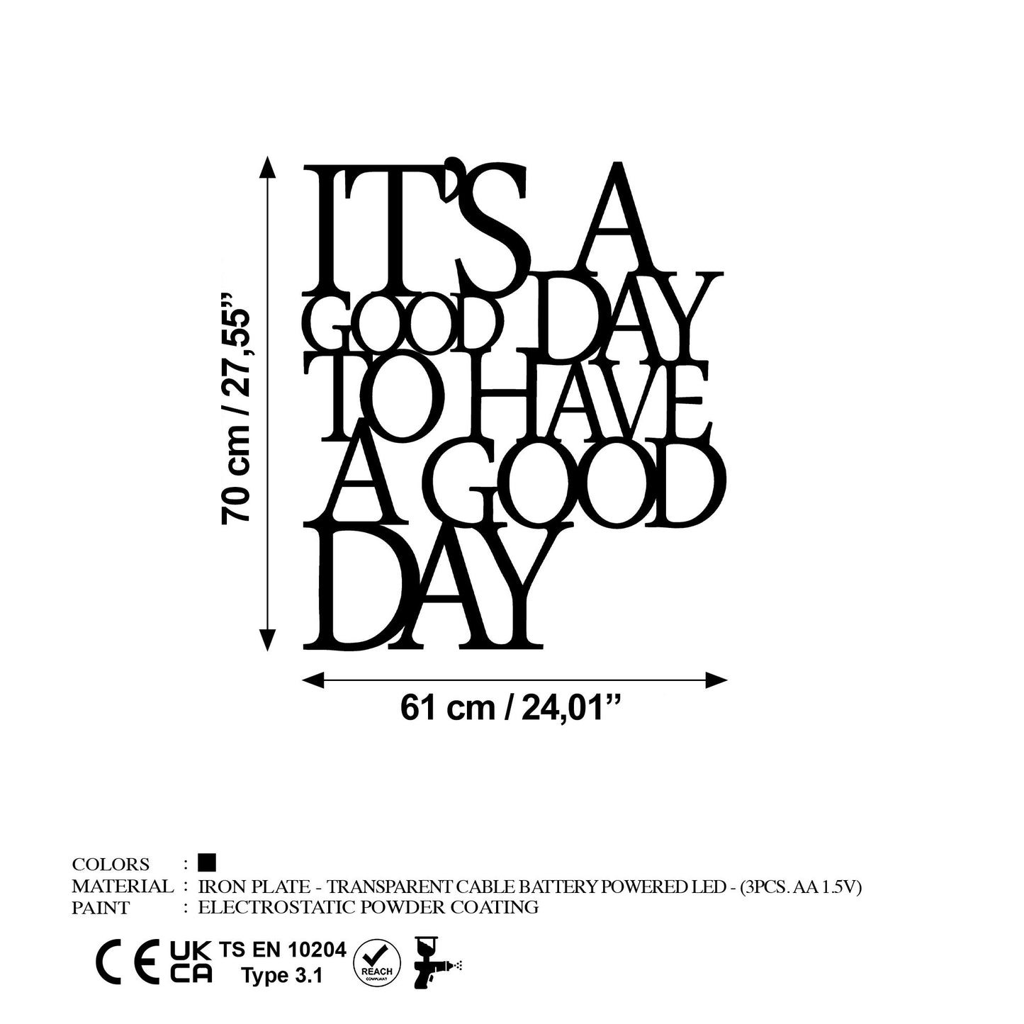 Metalna zidna dekoracija Its A Good Day To Have A Good Day 187
