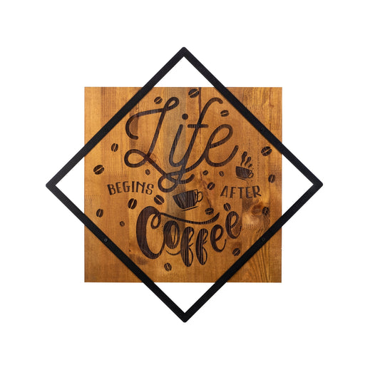 Drvena zidna dekoracija, Life Begins After Coffee