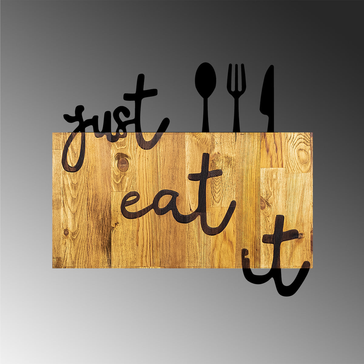 Drvena zidna dekoracija, Just Eat It