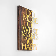 Drvena zidna dekoracija, Do More Of What Makes You Happy - Gold