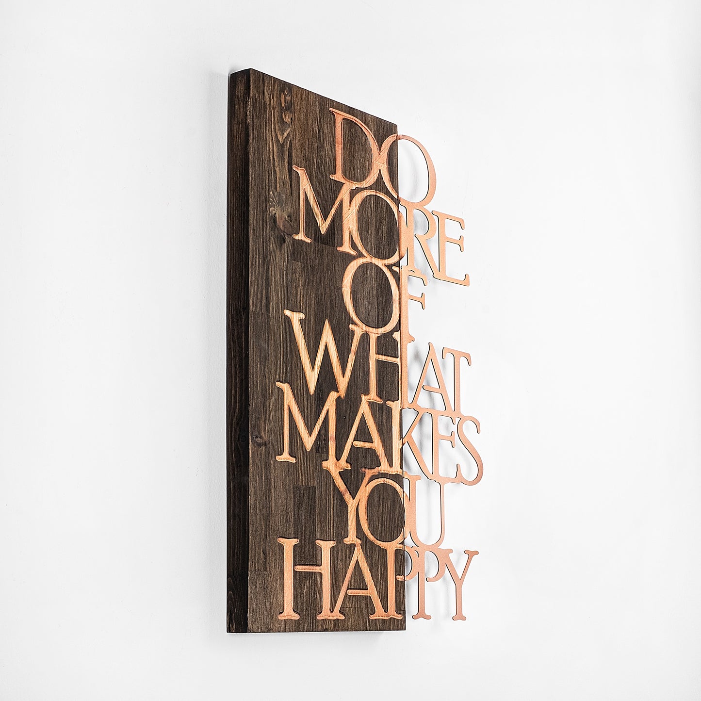 Drvena zidna dekoracija, Do More Of What Makes You Happy - Copper