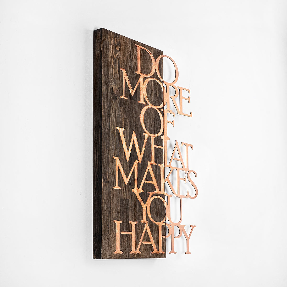 Drvena zidna dekoracija, Do More Of What Makes You Happy - Copper