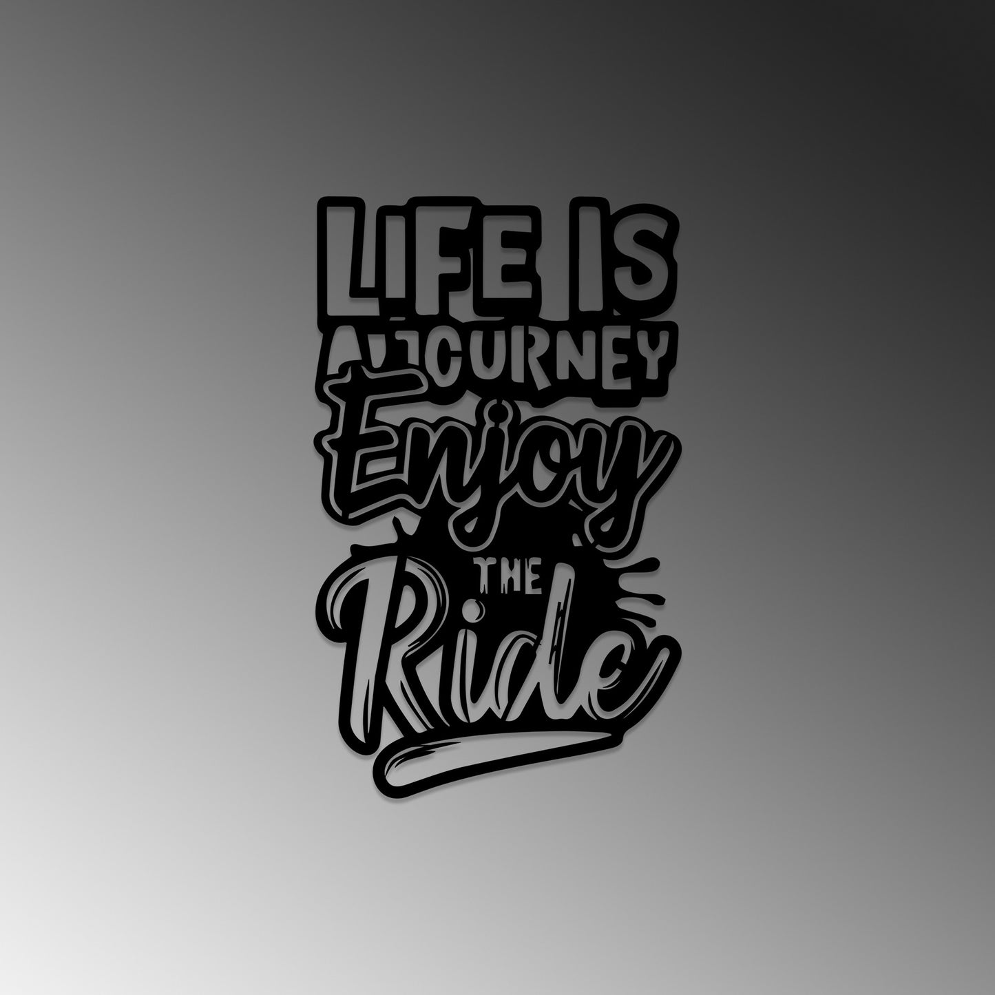 Metalna zidna dekoracija, Lıfe Is A Journey Enjoy The Ride