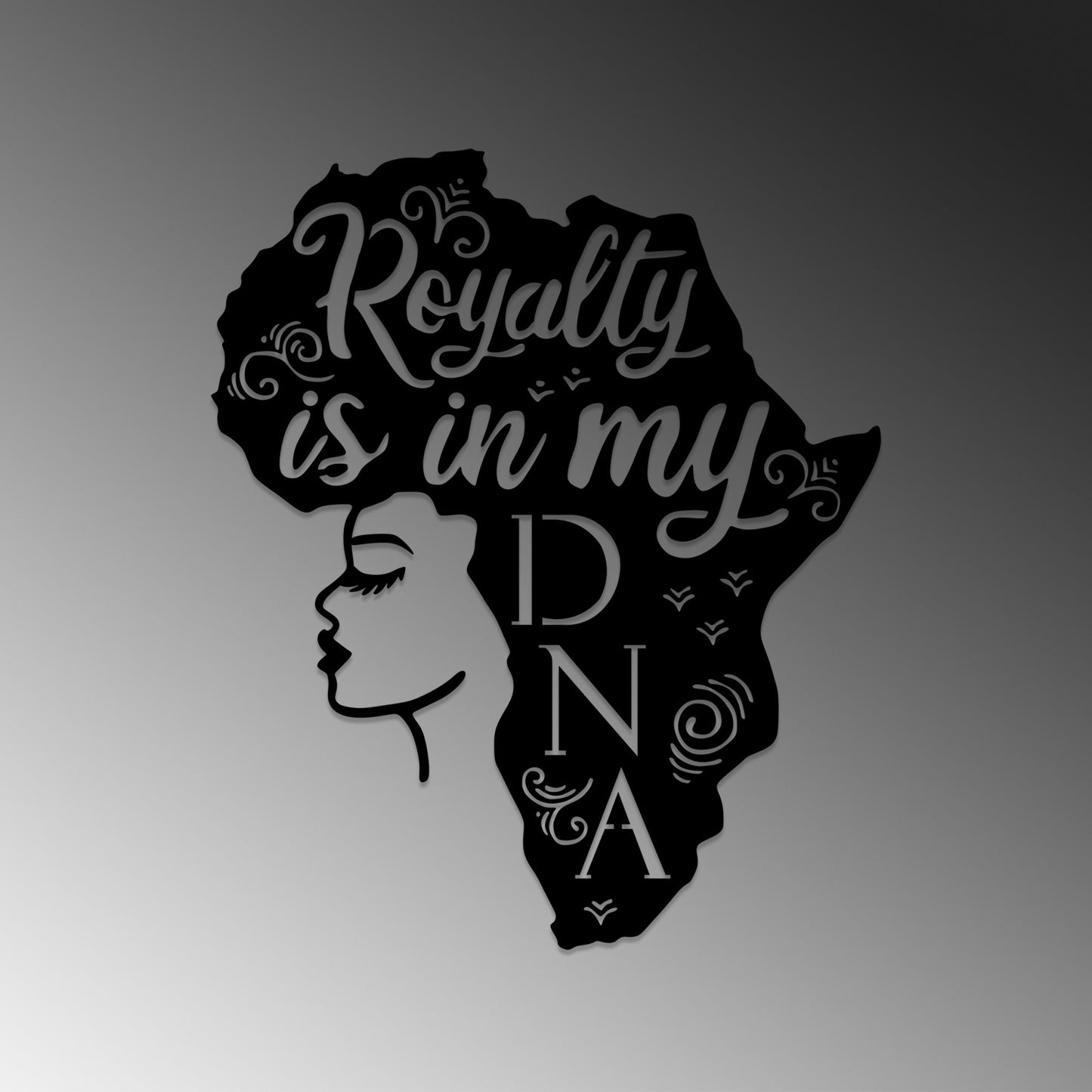 Metalna zidna dekoracija, Royalty Is In My Dna
